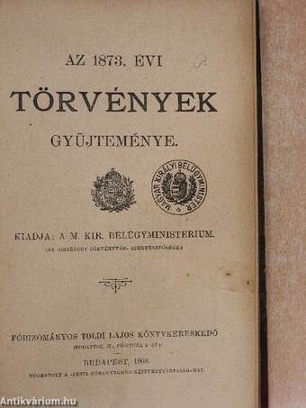 Az 1873. évi törvények gyüjteménye