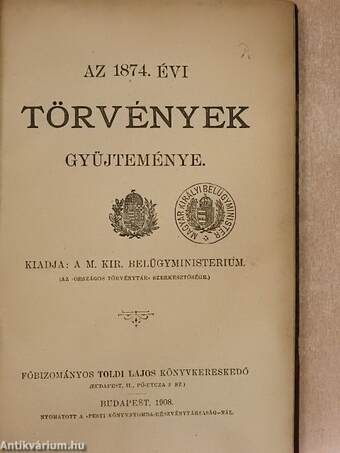 Az 1874. évi törvények gyüjteménye