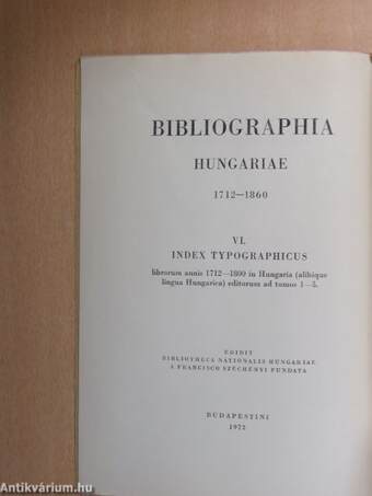 Magyarország bibliographiája 1712-1860. VI.