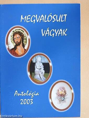 Megvalósult vágyak