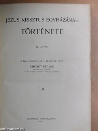 Jézus Krisztus egyházának története III. (töredék)