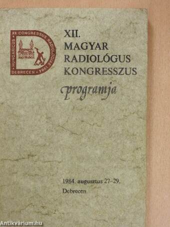 XII. Magyar Radiológus Kongresszus programja