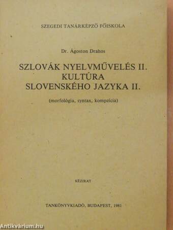 Szlovák nyelvművelés II./Kultúra/Slovenského Jazyka II.