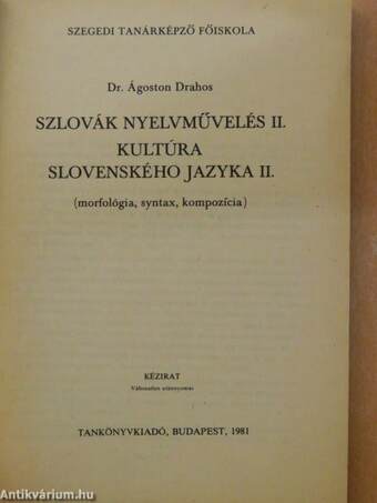 Szlovák nyelvművelés II./Kultúra/Slovenského Jazyka II.