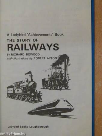 The Story of Railways