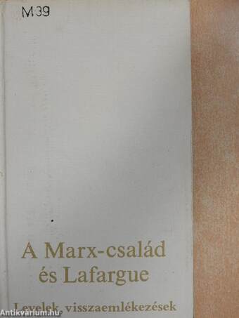 A Marx-család és Lafargue