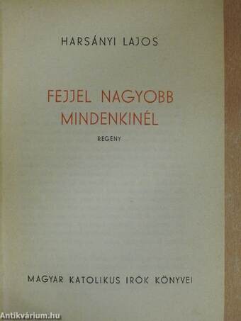 Fejjel nagyobb mindenkinél