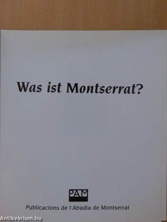 Was ist Montserrat?