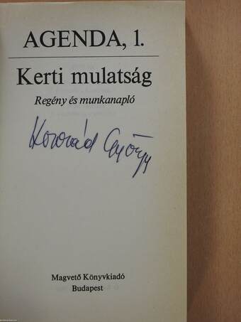 Kerti mulatság (aláírt példány)