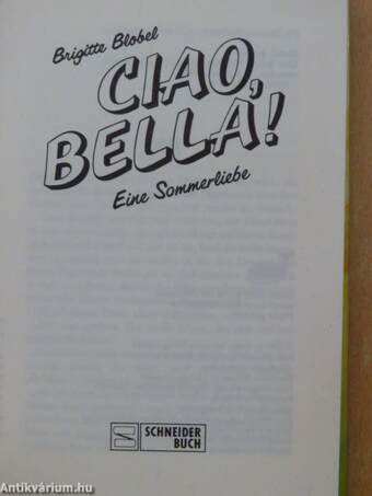 Ciao, Bella!