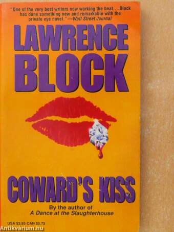 Coward's Kiss