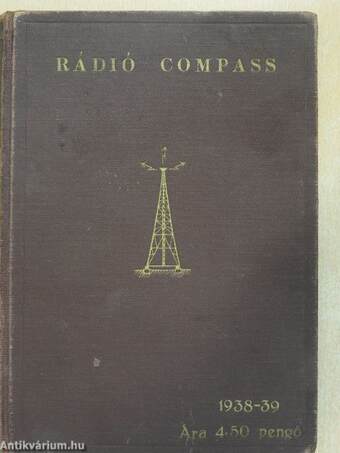 Rádió compass - Útmutató az 1938/39. évre I.