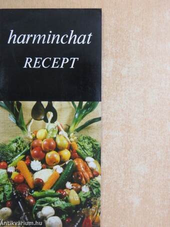 Harminchat recept