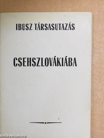 Ibusz társasutazás Csehszlovákiába