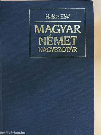 Magyar-német nagyszótár I-II.