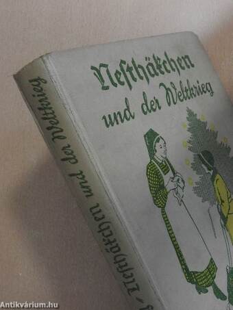 Nesthäkchen und der Weltkrieg (gótbetűs)