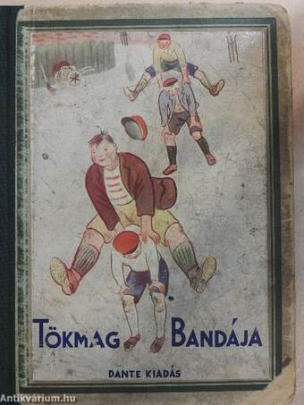 Tökmag bandája