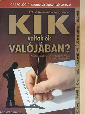 Kik voltak ők valójában?