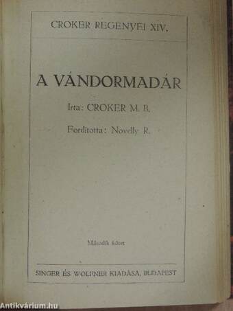 A vándormadár I-III.