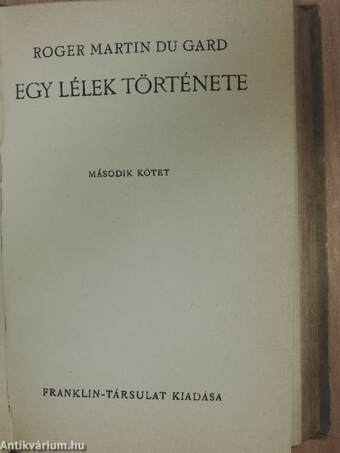 Egy lélek története I-II.