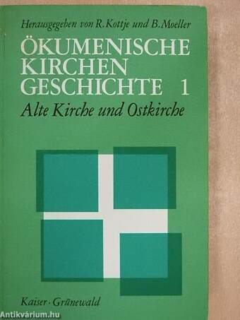 Ökumenische Kirchengeschichte 1.