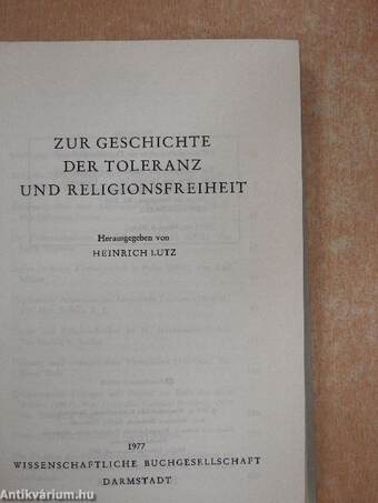 Zur Geschichte der Toleranz und Religionsfreiheit