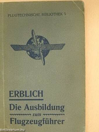 Die Ausbildung zum Flugzeugführer