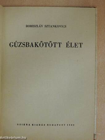 Gúzsbakötött élet