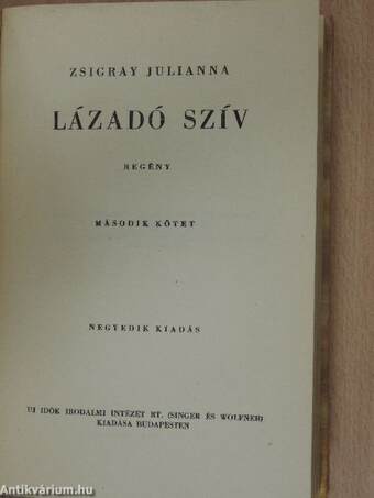 Lázadó szív I-II.