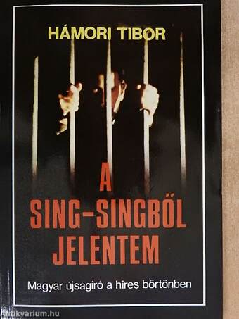 A Sing-Singből jelentem