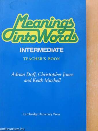 Meanings into Words - Intermediate - Teacher's Book