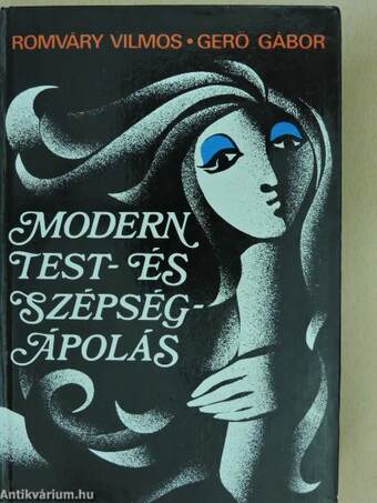 Modern test- és szépségápolás