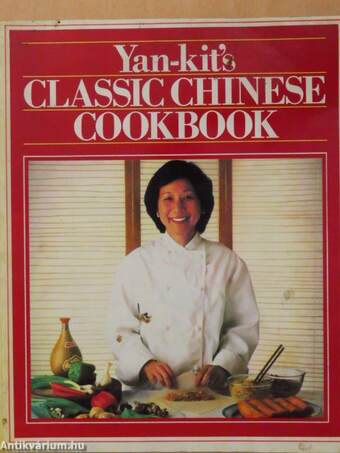 Yan-kit's classic chinese cookbook
