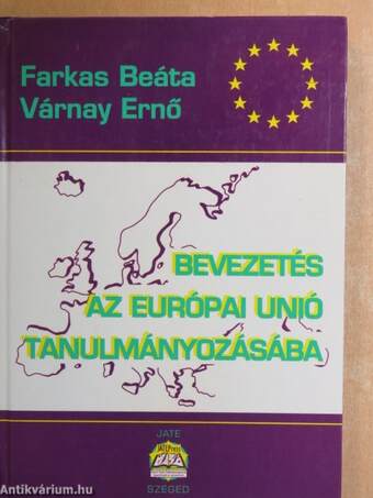 Bevezetés az Európai Unió tanulmányozásába