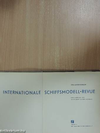Internationale Schiffsmodell-Revue. Eine Übersicht vom Schiffsmodellsport in Europa