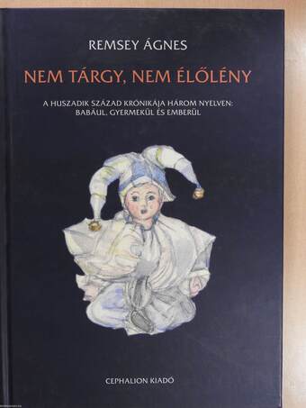 Nem tárgy, nem élőlény (dedikált példány)