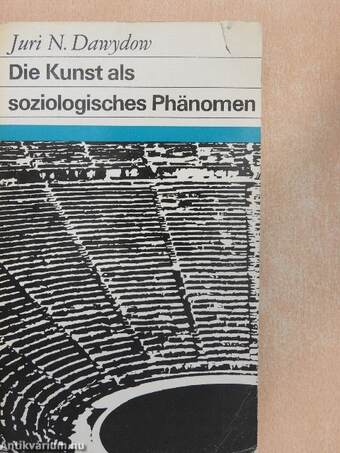 Die Kunst als soziologisches Phänomen