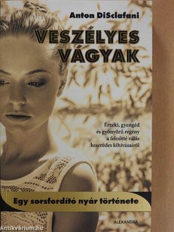 Veszélyes vágyak