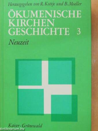 Ökumenische Kirchengeschichte 3.