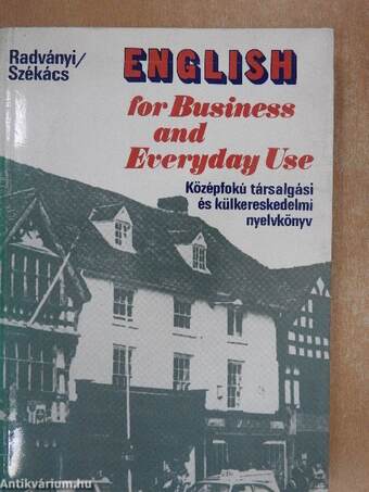 English for Business and Everyday Use