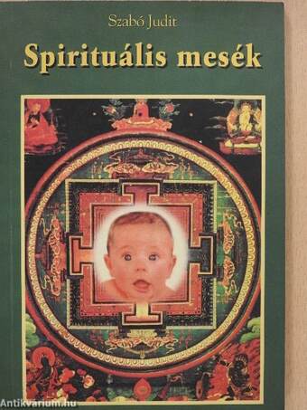 Spirituális mesék (dedikált példány)