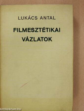 Filmesztétikai vázlatok (dedikált példány)