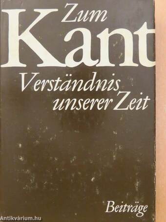 Zum Kantverständis unserer Zeit