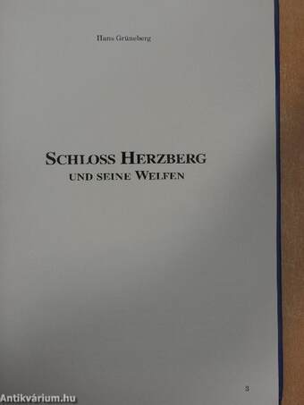 Schloss Herzberg und seine Welfen