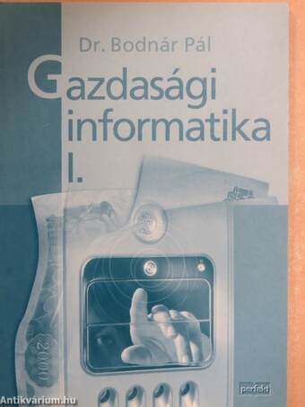 Gazdasági informatika I.