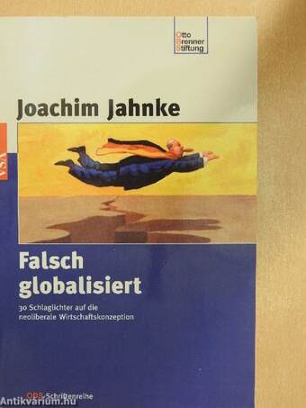 Falsch globalisiert