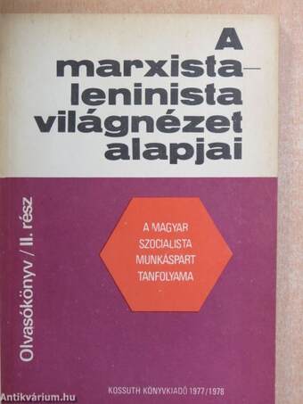 A marxista-leninista világnézet alapjai II.