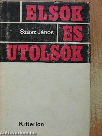 Elsők és utolsók