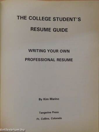 The College Student's Resume Guide