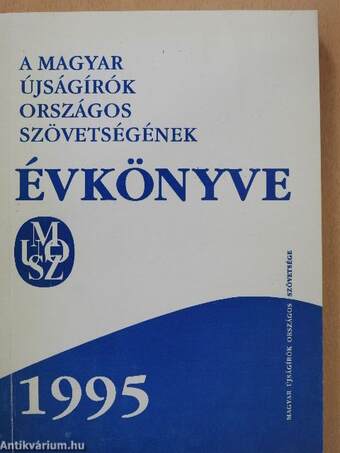 A Magyar Újságírók Országos Szövetségének Évkönyve 1995